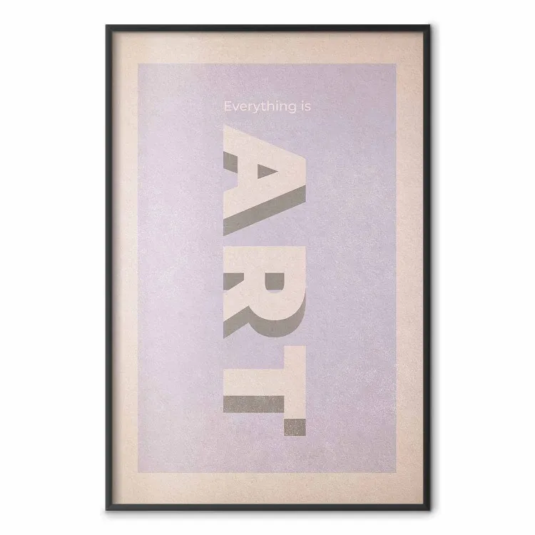 Alles is kunst - Engelse tekst op een pastelkleurige achtergrond